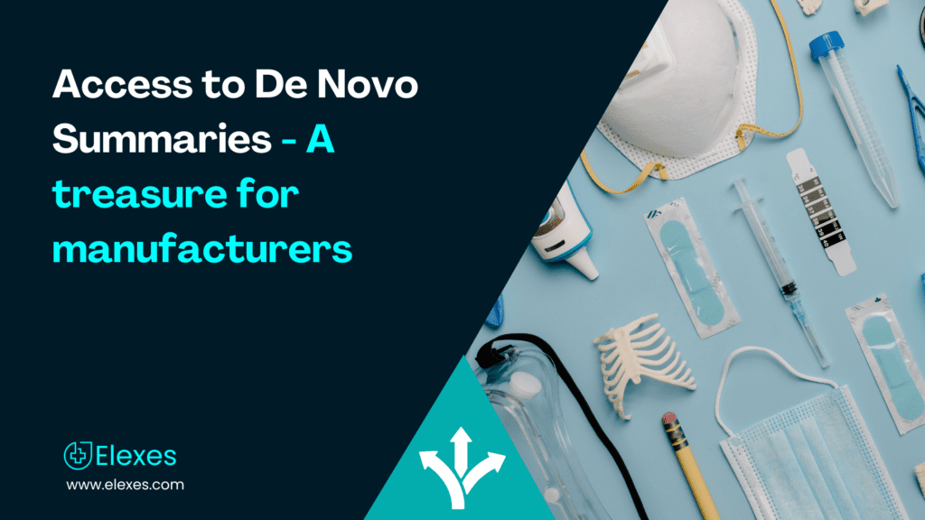 Access To De Novo Summaries A Treasure For Manufacturers Elexes