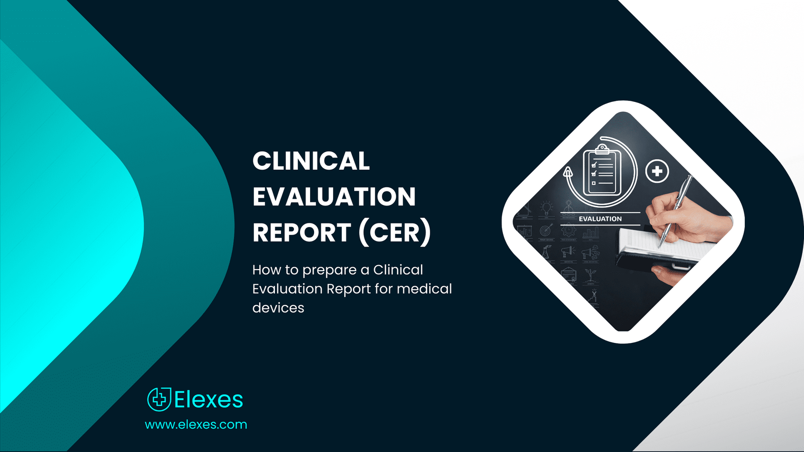 Clinical Evaluation Report (CER)