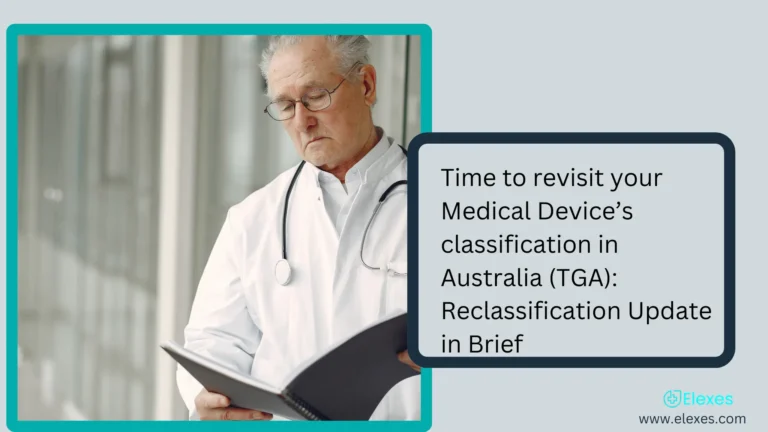 Time to revisit your Medical Device’s classification in Australia