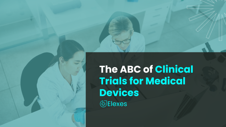 The ABC of Clinical Trials for Medical Devices