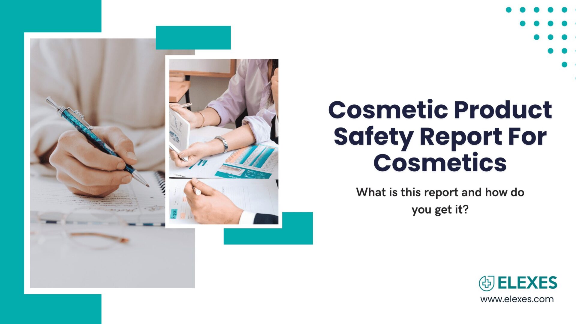 CPSR for cosmetics: what is this report and how do you get it?