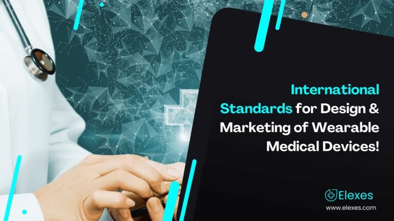International Standards for design to market for Wearable medical devices!