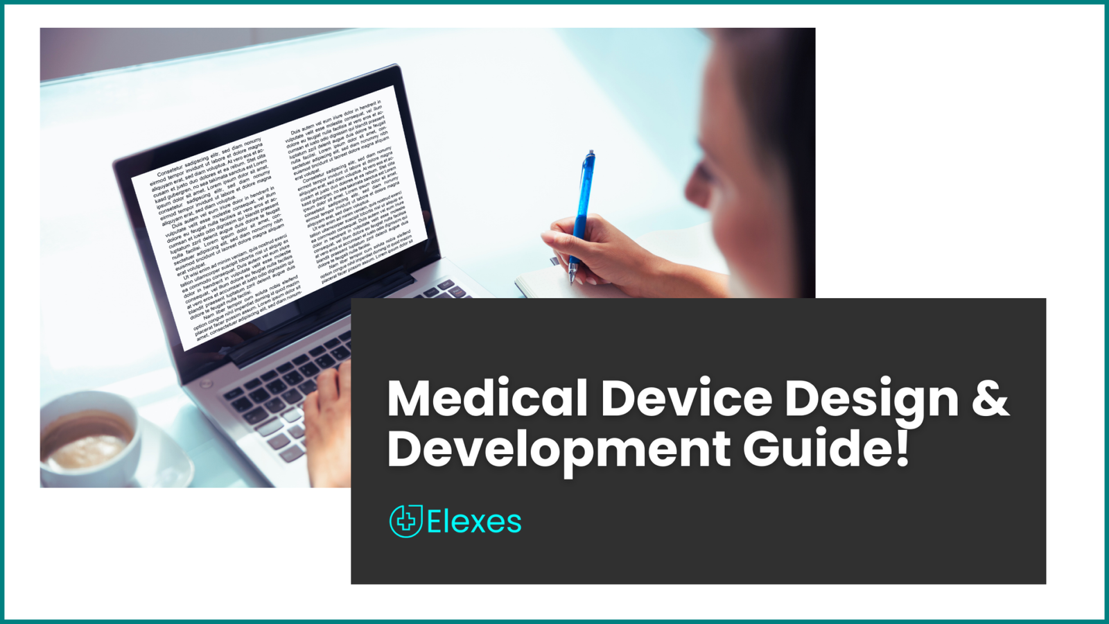 Medical Device Design & Development Guide!
