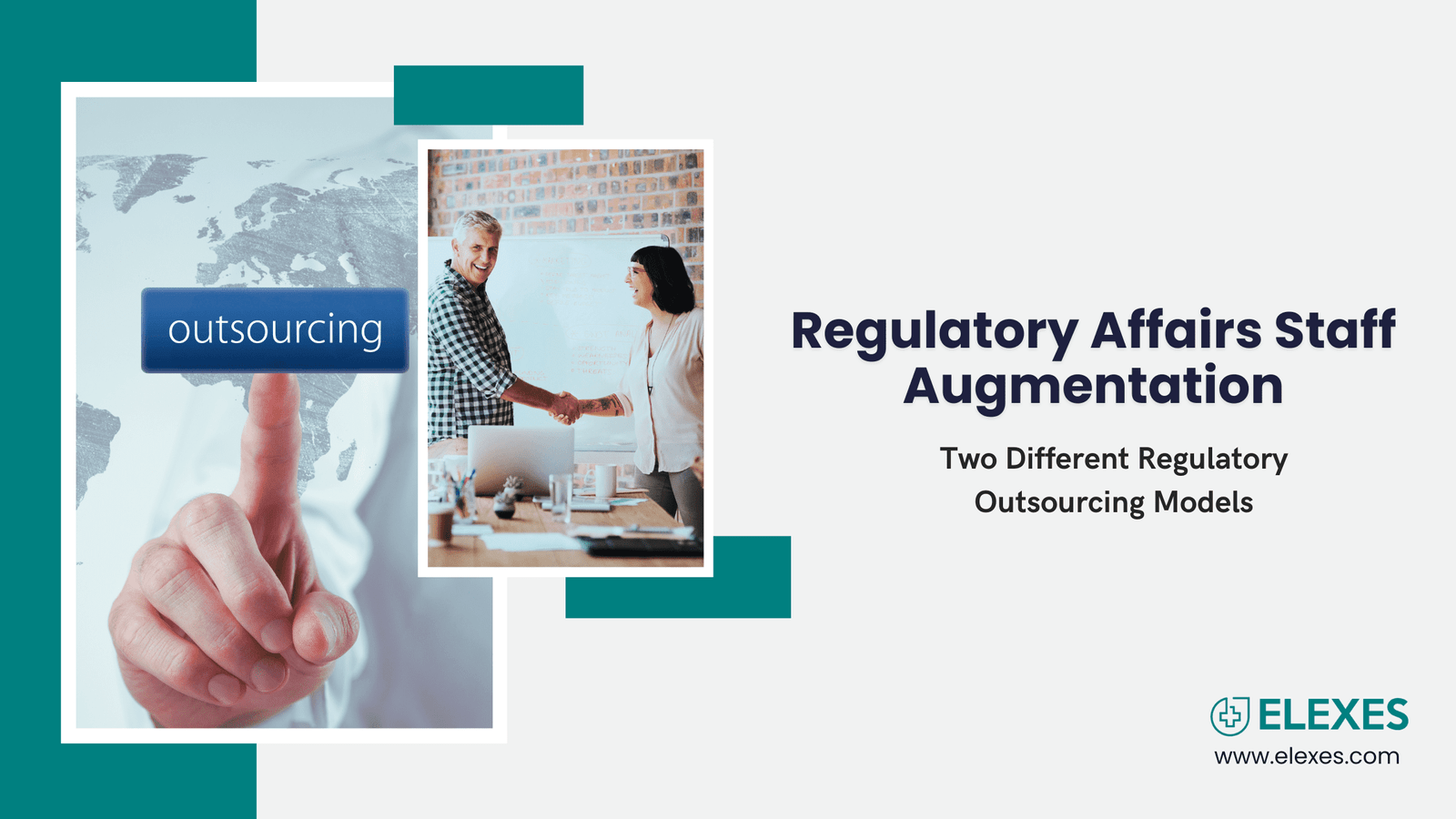 Regulatory Outsourcing | The Two Staff Augmentation Models For Pharma Companies