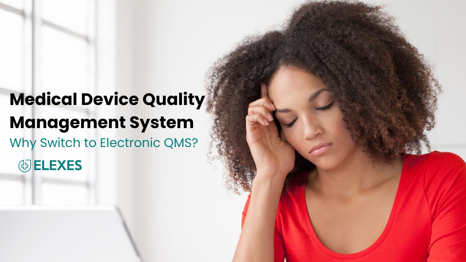 Medical Device Quality Management System | Why Switch to an Electronic QMS?